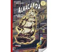 Almacanda, la biblioteca parlante. Nuova ediz.