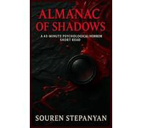 Almanac of Shadows: The Book That Remembers What Was Erased