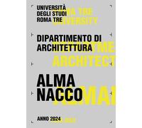 Almanacco 2024. Dipartimento di Architettura Università degli Studi Roma Tre