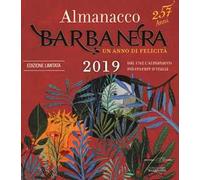 Almanacco Barbanera 2019. Ediz. limitata
