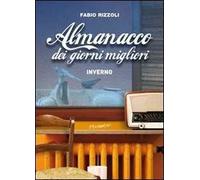 Almanacco dei giorni migliori. Inverno