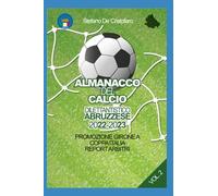 ALMANACCO DEL CALCIO DILETTANTISTICO ABRUZZESE 2022 / 2023 - Promozione girone A
