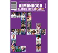 Almanacco del Calcio Ligure 2021-2022 - [Sportmedia]
