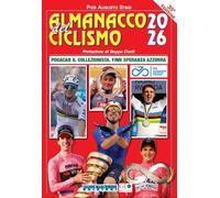 Almanacco del Ciclismo 2026 - [Gianni Marchesini Editore]