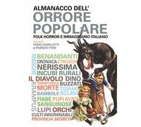 Almanacco dell’orrore popolare. Folk horror e immaginario italiano