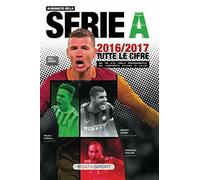 Almanacco della Serie A 2016-2017 - DataSport - 2018