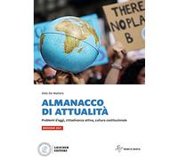 Almanacco di attualità. Problemi d'oggi, cittadinanza attiva, cultura costituzionale. Per la Scuola media. Con e-book. Con espansione online