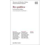 Almanacco di filosofia e politica. Res publica. La forma del conflitto (2021) (Vol. 3)