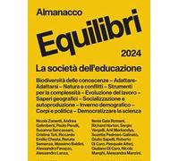 Almanacco equilibri 2024. La società dell'educazione