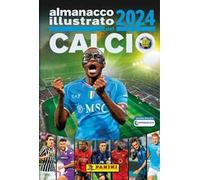ALMANACCO ILLUSTRATO DEL CALCIO 2024 - AA.VV. - Panini Comics