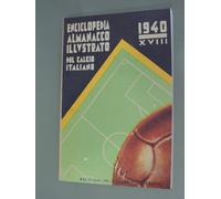 ALMANACCO ILLUSTRATO DEL CALCIO ITALIANO 1940,ANASTATICO