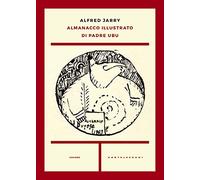 Almanacco illustrato di padre Ubu