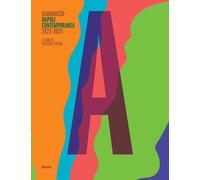 Almanacco Napoli contemporanea 2023 - 2025 - Trione Vincenzo