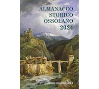 Libri Almanacco Storico Ossolano 2024