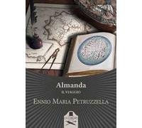Almanda. Il viaggio