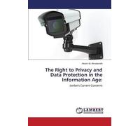 Almatarneh Akra The Right to Privacy and Data Protection in the Info (Tascabile)