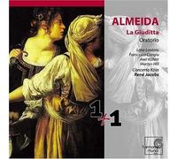 René Jacobs - Almeida: La Giuditta (Oratorio)