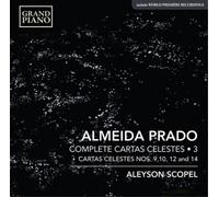 Almeida Prado Almeida Prado: Complete Cartas Celestes - Volume 3 (CD) Album