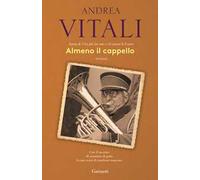 Almeno il cappello. Nuova ediz.