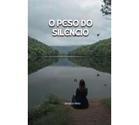 Almeyda Fernandez O Peso do Silêncio (Tascabile)