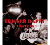 Almighty Trigger Happy,the - I Hate Us