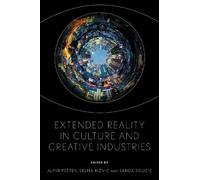 Almir Peštek Extended Reality in Culture and Creative Industr (Copertina rigida)