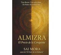 Almizra: El Precio de la Conquista