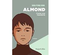 Almond. Come una mandorla