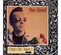Almond,Marc - A Virgin'S Tale Vol.11