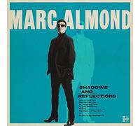 Almond, Marc - Shadows & Reflections