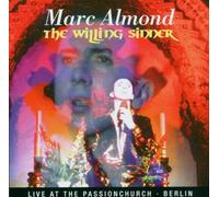 Almond,Marc - Willing Sinner - Live in