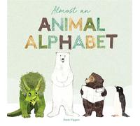 Katie Viggers Almost an Animal Alphabet (Copertina rigida)