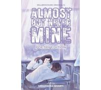 Almost But Never Mine: 1
