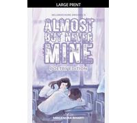 Almost But Never Mine: 1