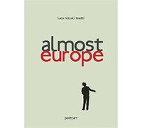 Almost Europe. Ediz. multilingue