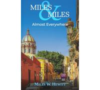 Almost Everywhere: A Travel Memoir