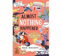 Almost Nothing Happened
