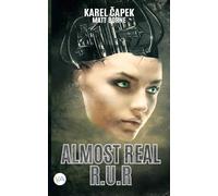 Almost Real - R.U.R