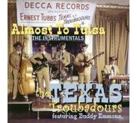 Almost to Tulsa-Instrumentals (CD) Texas Troubadours