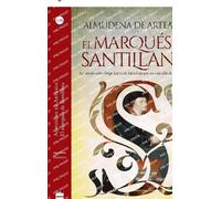 Almudena De Arteaga El Marqués de Santillana (Tascabile)
