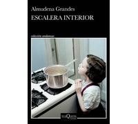 Almudena Grande Escalera Interior (Relatos Autobiográficos) / Interi (Tascabile)