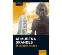 Almudena Grandes El corazon helado (Tascabile)