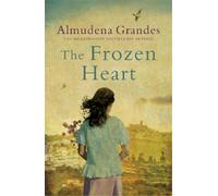 Almudena Grandes The Frozen Heart (Tascabile)