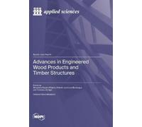 Almudena Majano Majano Antonio Advances in Engineered Wood P (Copertina rigida)