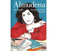 Almudena: Una biografía / A Biography