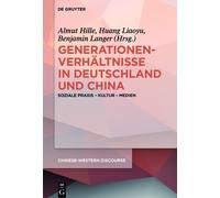 Almut Hille Generationenverhältnisse in Deutschland und China (Copertina rigida)