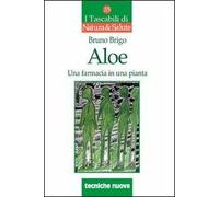 Aloe. Una farmacia in una pianta