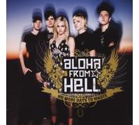 Aloha from Hell No More Days to Waste (CD)