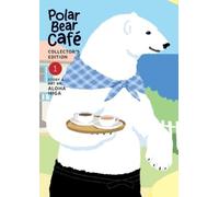 Aloha Higa Polar Bear Café: Collector's Edition Vol. 1 (Tascabile)
