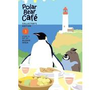 Aloha Higa Polar Bear Café: Collector's Edition Vol. 3 (Tascabile)